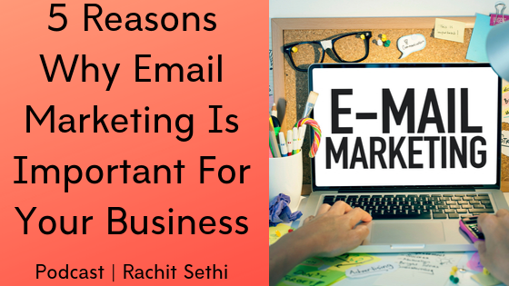 Why email marketing is so important