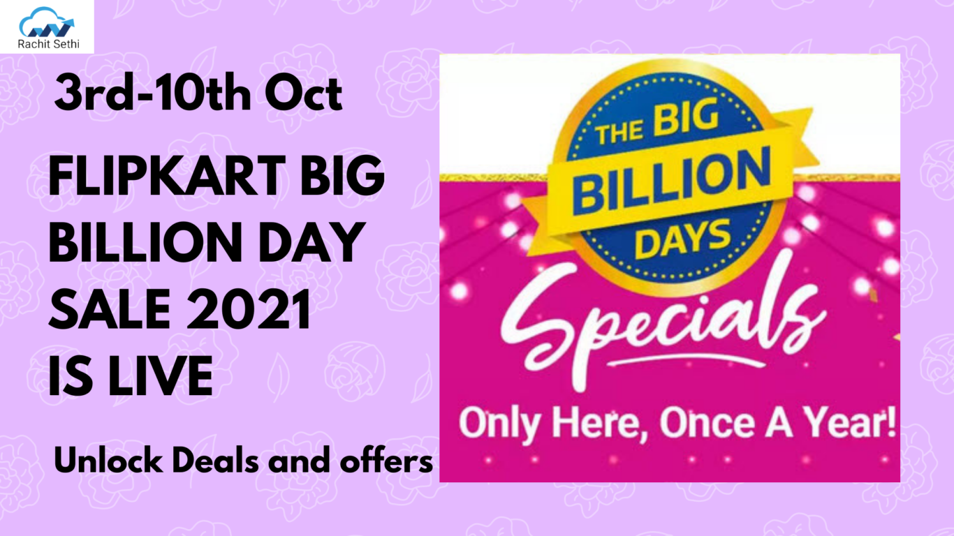Big Billion Day Flipkart Big Billion Day Sale 2021 » Rachit Sethi